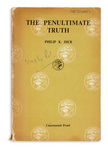 DICK, PHILIP K. The Penultimate Truth * Galactic Pot-Healer.